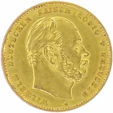 Goldmünze 10 Reichsmark Wilhelm Preußen 1879 A